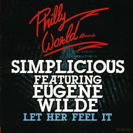 Simplicious: Let Her Feel It [CD]