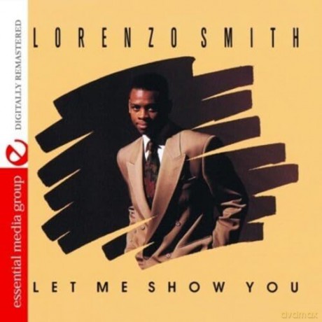 Smith,Lorenzo: Let Me Show You [CD]