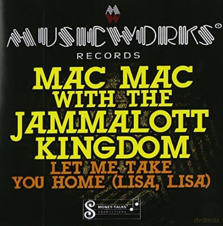 Mac Mac: Let Me Take You Home [CD]