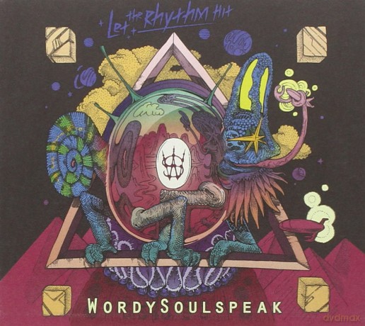 Wordysoulspeak: Let The Rhythm Hit [CD]