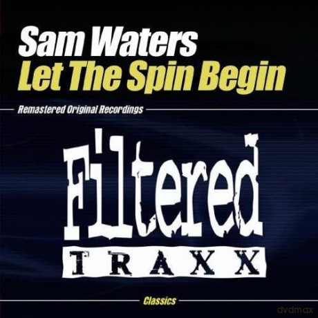 Waters,Sam: Let The Spin Begin [CD]
