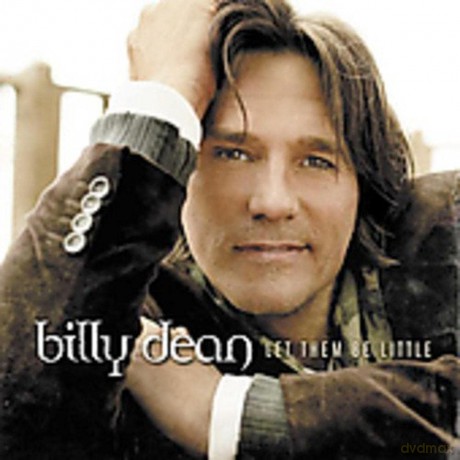 Dean,Billy: Let Them Be Little [CD]