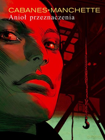 Anioł Przeznaczenia - Max Cabanes [KOMIKS]