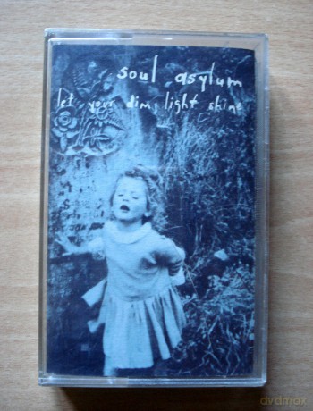 Soul Asylum: Let Your Dim Light Shine