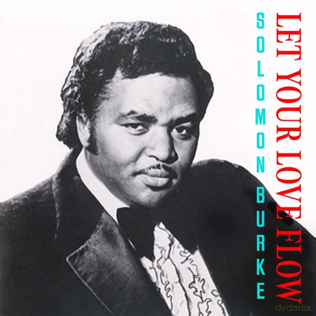Burke,Solomon: Let Your Love Flow [CD]
