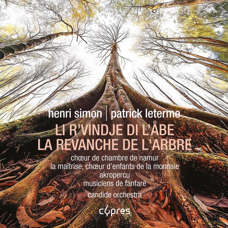 Akropercu/Candide Orchestra/Ch: Leterme: La Revanche De L'arbre [CD]