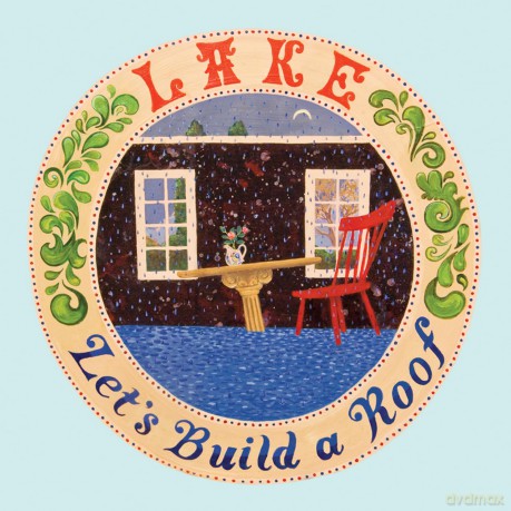 Lake: Let's Build A Roof [KASETA]