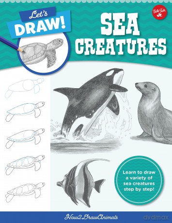 Lets Draw Sea Creatures [KSIĄŻKA]