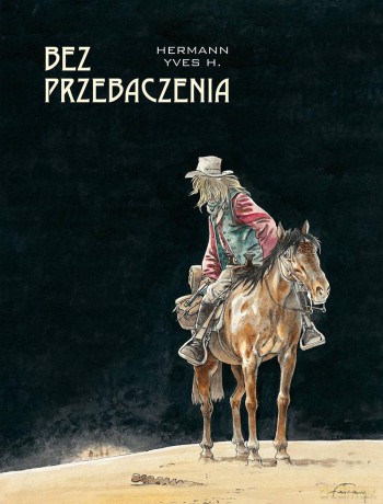 Bez Przebaczenia - Hermann Huppen [KOMIKS]