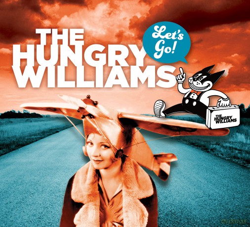 Hungry Williams: Let's Go [CD]