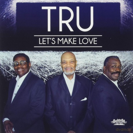 Tru: Let's Make Love [CD]