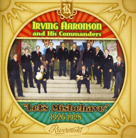 Aaronson,Irving: Let's Misbehave (1926-1928) [CD]