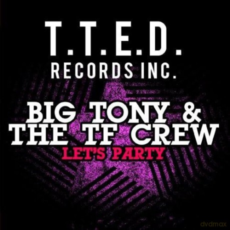 Big Tony: Let's Party [CD]