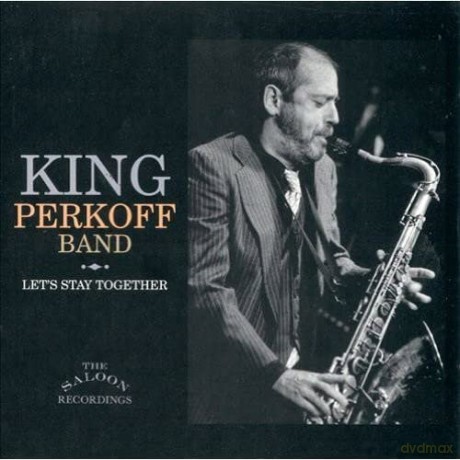 Perkoff,King: Let's Stay Together [CD]
