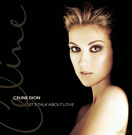 Celine Dion: Let'S Talk About Love [CD]