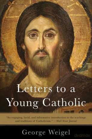 Letters to a Young Catholic [KSIĄŻKA]