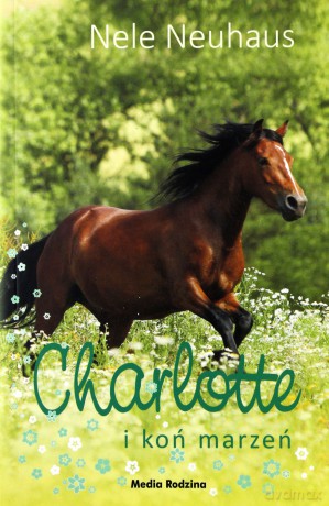 Charlotte I Koń Marzeń - Nele Neuhaus [KSIĄŻKA]