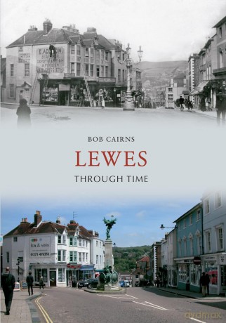 Lewes Through Time [KSIĄŻKA]
