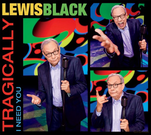 Lewis Black-Tragically I Need You: Lewis Black-Tragically I Need You [CD]