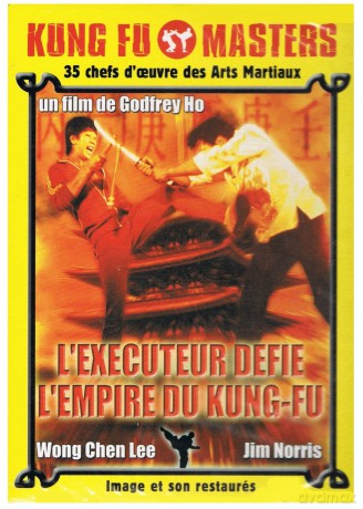 L'executeur Defie L'empire Du Kung-Fu [DVD]