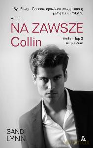 Collin Na Zawsze Tom 4 - Sandi Lynn [KSIĄŻKA]