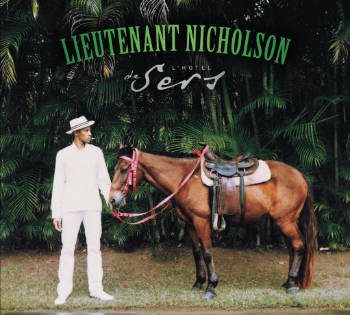 Lieutenant Nicholson: L'hotel De Sers [CD]