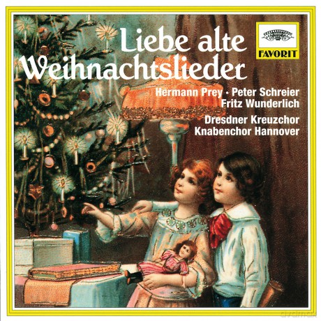 Prey/Schreier/Wunderlich/+: Liebe Alte Weihnachtslieder [CD]