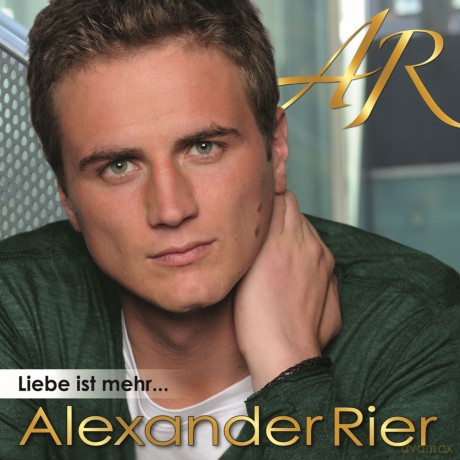 Alexander Rier: Liebe ist mehr... [CD]