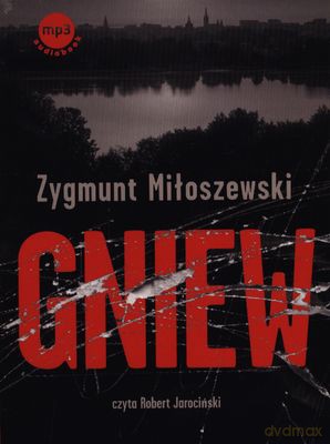 Gniew - Zygmunt Miłoszewski [AUDIOBOOK] [CD-MP3]
