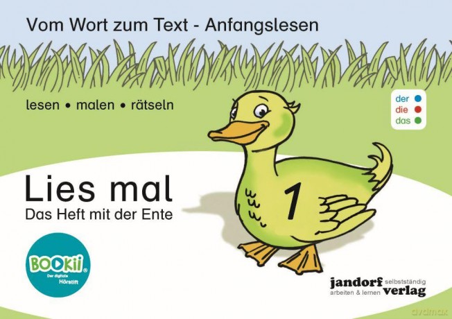 Lies Mal 1 - Das Heft Mit Der Ente (Daz): Vom Wort Zum Text - Anfangslesen [KSIĄŻKA]