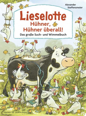 Lieselotte Hźhner, Hźhner źberall!