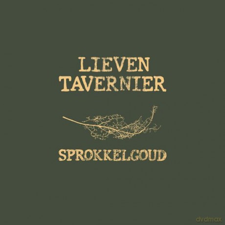 Lieven Tavernier: Lieven Tavernier - Sprokkelgoud [CD]