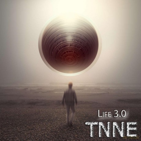 Tnne: Life 3.0 [CD]
