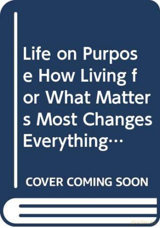 Life On Purpose Hb [KSIĄŻKA]