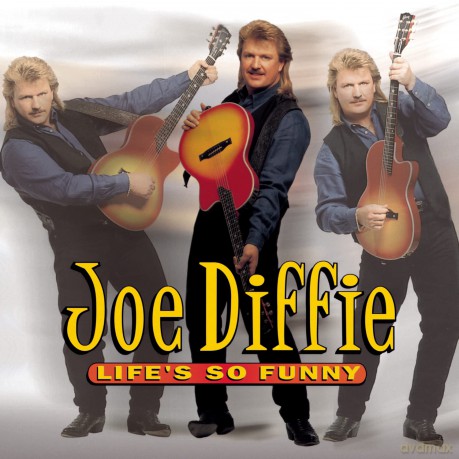 Diffie,Joe: Life's So Funny [CD]