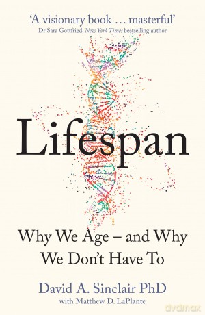 Lifespan Dr David A. Sinclair [KSIĄŻKA]