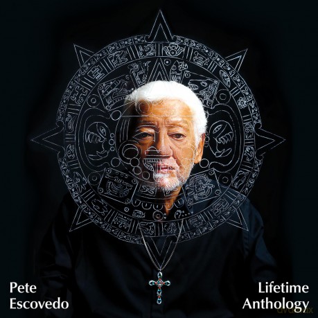 Pete Escovedo: Lifetime Anthology [CD]