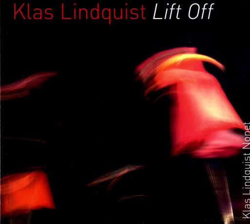 Lindquist,Klas: Lift Off [CD]