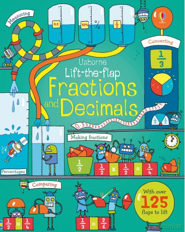 Lifttheflap Fractions and Decimals [KSIĄŻKA]