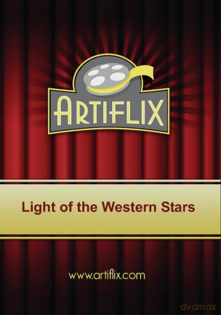 Light Of The Western Stars [DVD]