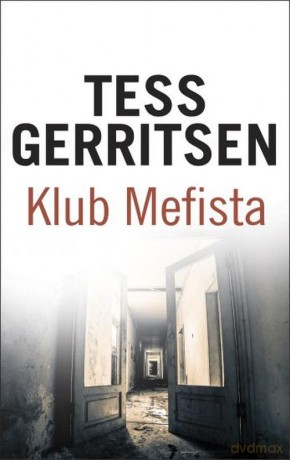 Klub Mefista - Tess Gerritsen [KSIĄŻKA]