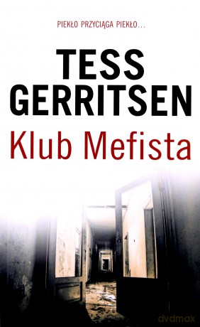 Klub Mefista - Tess Gerritsen [KSIĄŻKA]
