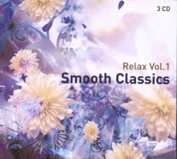 Relax Vol.I: Smooth Classics [3CD]