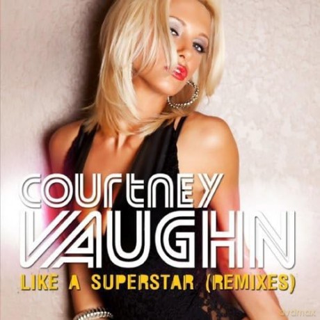 Vaughn,Courtney: Like A Superstar [CD]