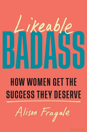 Likeable Badass [KSIĄŻKA]