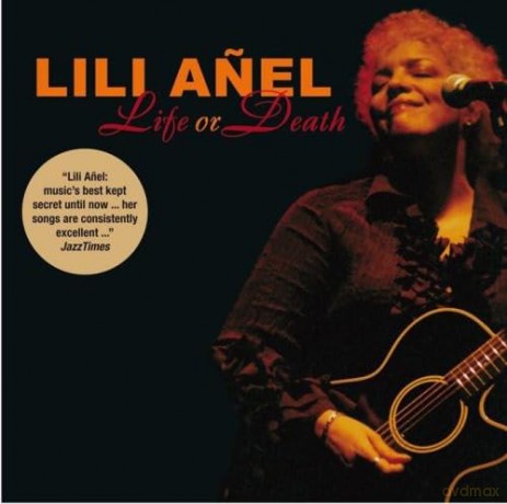Lili Anel-Life Or Death: Lili Anel-Life Or Death [CD]
