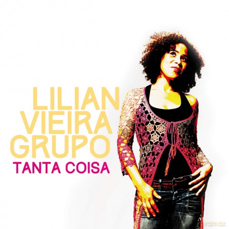 Lilian Vieira Grupo: Lilian Vieira Grupo - Tanta Coisa [CD]