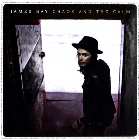 James Bay: Chaos And The Calm (PL) [CD]