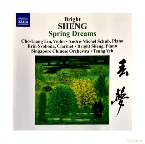 Lin: Lin/Singapore Chinese Orc/Yeh-Sheng: Spring Dreams [CD]