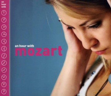 An Hour With Mozart [CD]